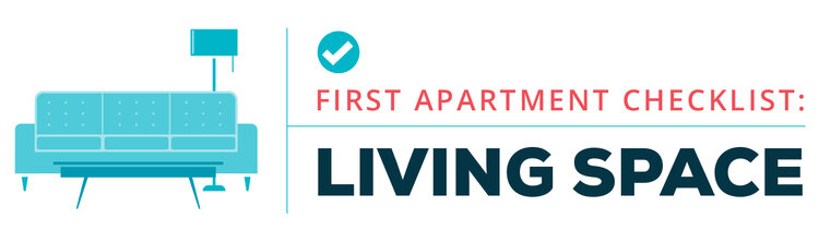 first apartment checklist - living space